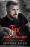 [Demented Sons MC Texas Series 04] • Jax and Jokers